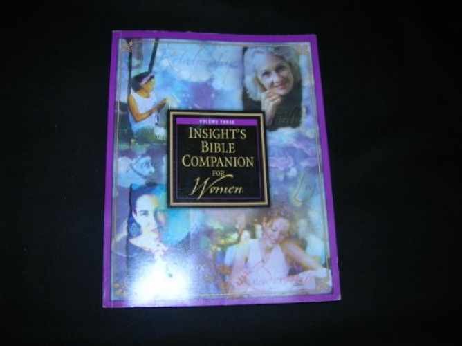 Insight’s Bible Companion For – Unknown Binding, by unknown author – Very Good
