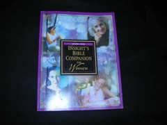Insight’s Bible Companion For – Unknown Binding, by unknown author – Very Good