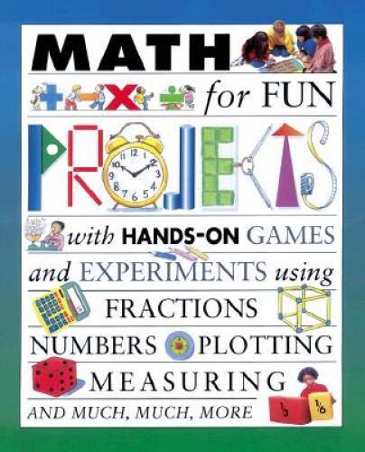 Math For Fun Projects – Paperback By Andrew King – VERY GOOD