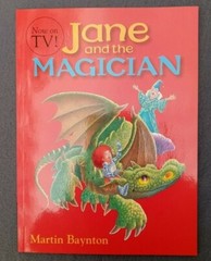 Jane and the Magician by Martin Baynton – Jane and the Dragon – 9780763635718