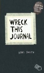 Wreck This Journal: To Create is to Destroy, Now with Even More Ways to – GOOD
