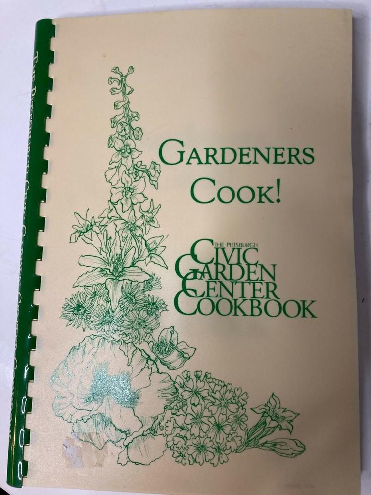 Vintage cookbook, Pittsburgh Civic Garden Center, Gardeners Cook, 174 pages