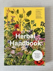 Herbal Handbook New York Botanical Garden 2022 1st Edition Clarkson Potter PB