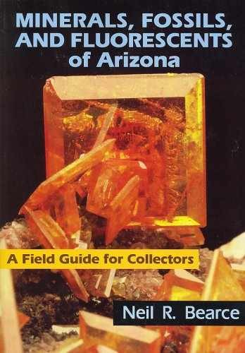 Minerals, Fossils, And Fluorescents – Paperback, by Bearce Neil R. – Very Good