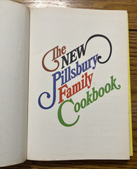 The New Pillsbury Family Cookbook, HC 1972 Second Printing