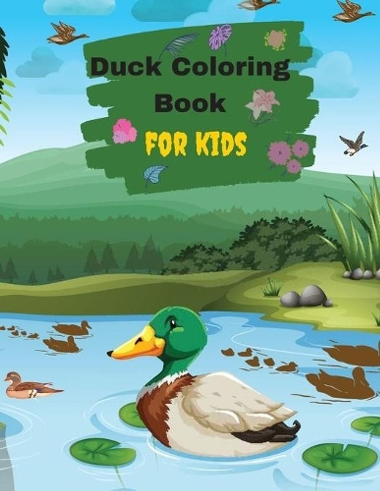 Ducks Coloring Book For Kids And Toddlers by Penelope Moore (English) Paperback