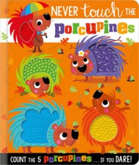 Never Touch the Porcupines – Paperback By Greening, Rosie – GOOD