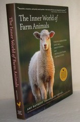 The Inner World of Farm Animals: Their Amazing Social, Emotional, and Intell…