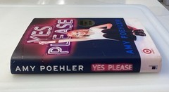 Yes Please by Amy Poehler, 2014 1st Edition HC/DJ – SIGNED