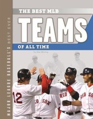 Best Mlb Teams of All Time (Major League Baseball’s Best Ever) by