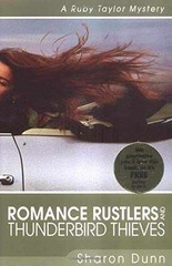 Romance Rustlers and Thunderbird Thieves – Paperback, by Dunn Sharon – Very Good