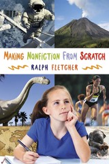 Making Nonfiction from Scratch – Fletcher, Ralph – Paperback – Good