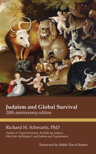 Judaism and Global Survival: 20th Anniversary Edition by PhD Schwartz, Richard H