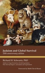 Judaism and Global Survival: 20th Anniversary Edition by PhD Schwartz, Richard H