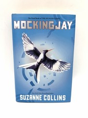 Mockingjay Suzanne Collins Hardcover First Edition 2010 With Dust Jacket