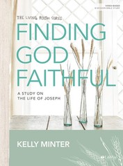Finding God Faithful – Bible Study Book: A Study on the Life of Joseph (Livi…