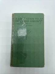 Field Guide to Trees and Shrubs by George A. Petrides (1972, Hardcover)