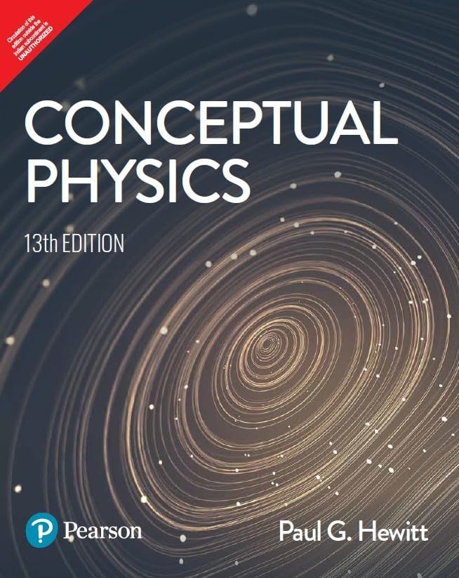 Conceptual Physics Paperback by Paul G. Hewitt (Author)