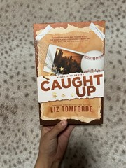 Caught Up (Deluxe) Windy City By Liz Tomforde SIGNED IN PERSON