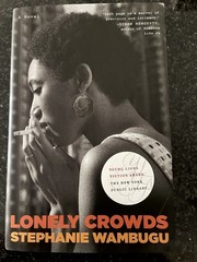 Lonely Crowds by Stephanie Wambugu: New Book – Hardback Signed Copy – Autograph