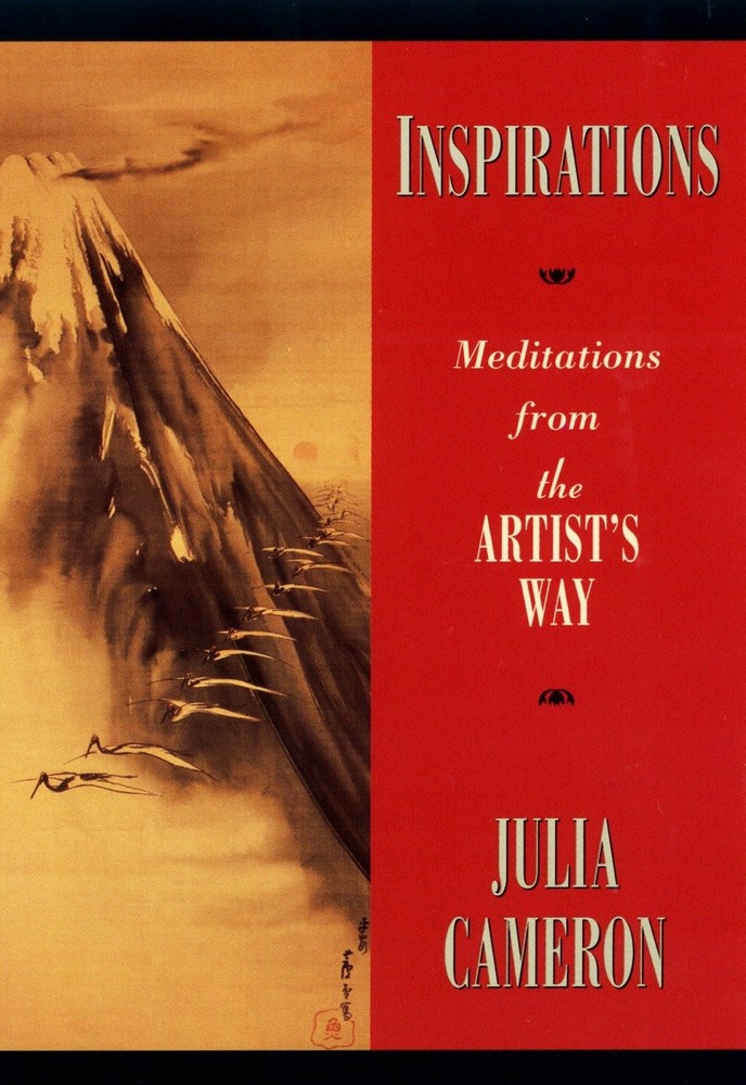 Inspirations: Meditations from The Artist’s Way