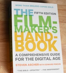 The Filmmaker’s Handbook: A Comprehensive Guide for the Digital Age