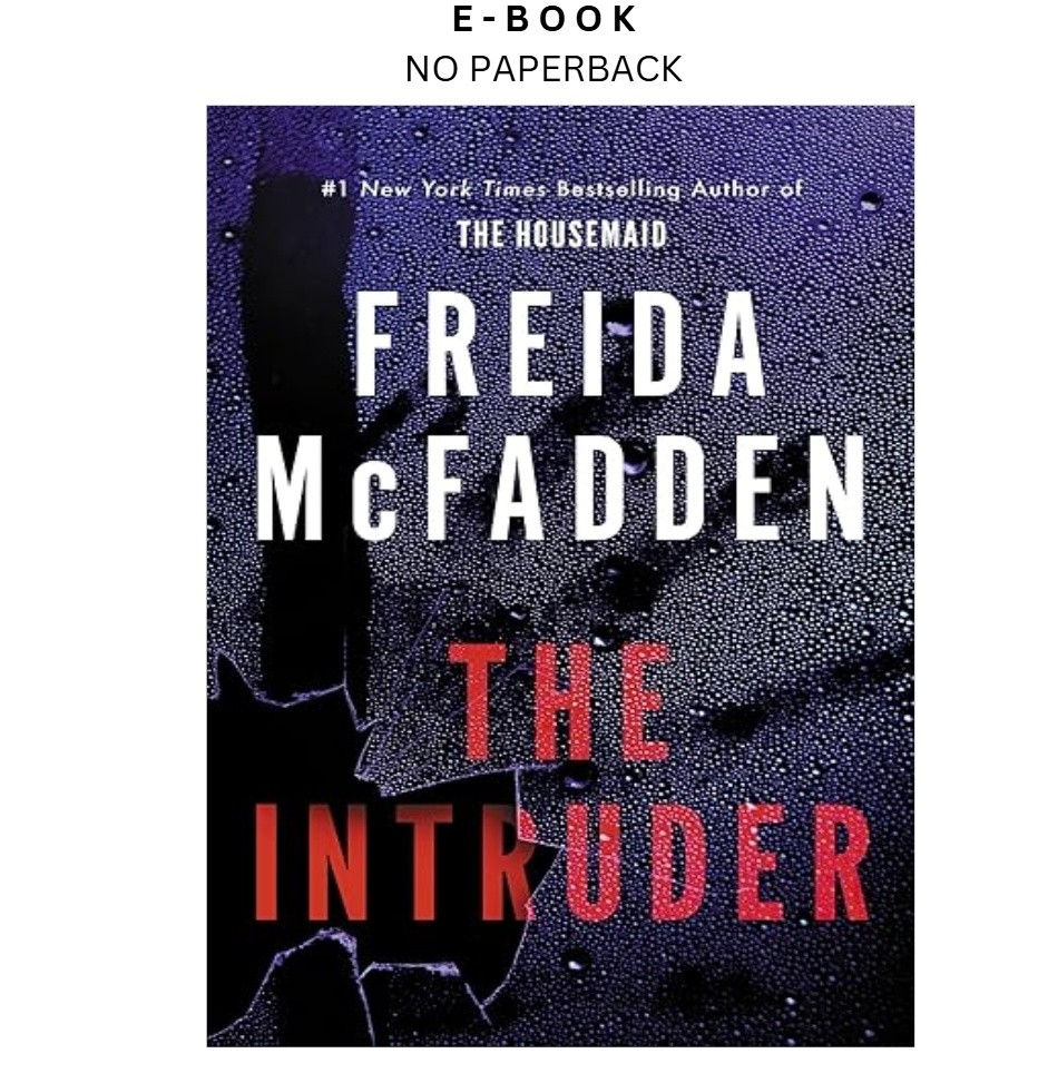 The Intruder, Freida McFadden 2025