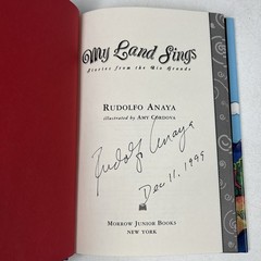 My Land Sings Rudolfo Anaya SIGNED FIRST EDTION Stories from the Rio Grande HC