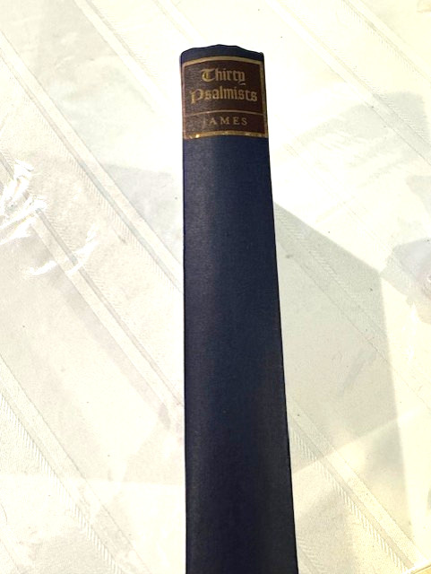 Thirty Psalmists by Fleming James Book 1938 Yellow Pages 260 Pgs -Free Shipping