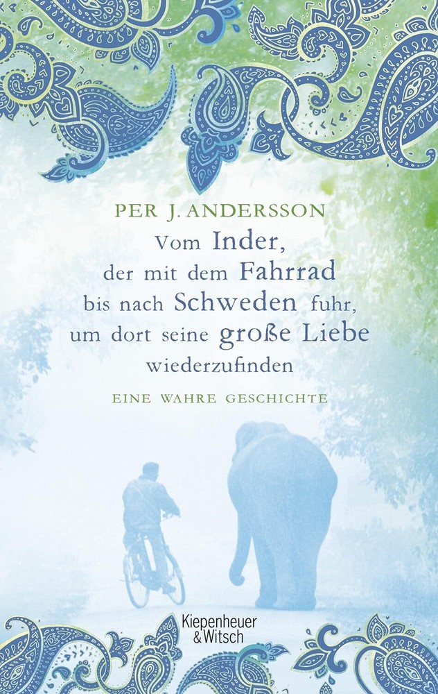 Per J. Andersson – Vom Inder, Der Mit Dem Fahrrad Bis Nach #B2041975