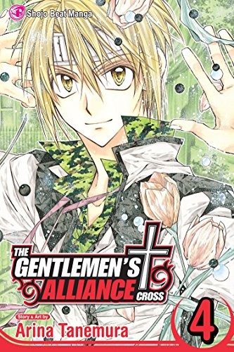 The Gentlemen’s Alliance Cross, Vol. 4 – Paperback By Arina Tanemura – VERY GOOD