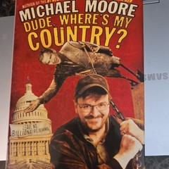 Michael Moore Dude, Where’s My Country? Paperback English Political Science Book