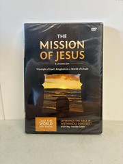 The Mission of Jesus: A DVD Study: Triumph of God S Kingdom in a World in Chaos