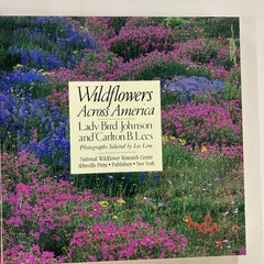 Wildflowers Across America HC Lady Bird Johnson and Carlton Lees 1988 Very Good