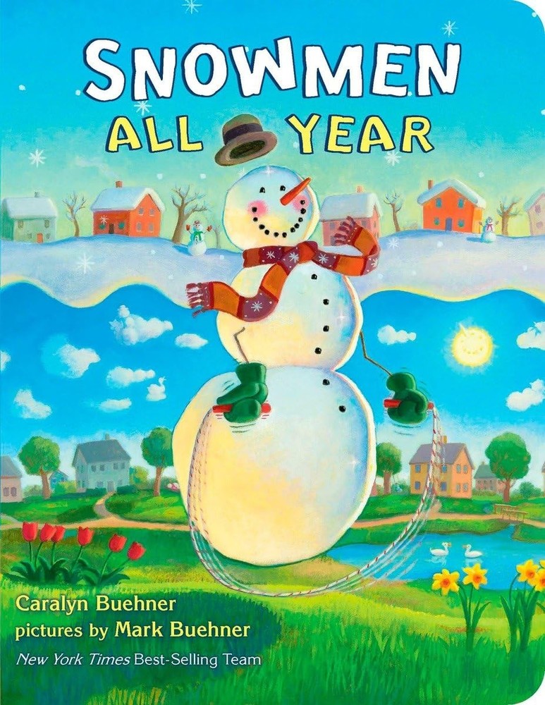 Snowmen All Year Board Book – Buehner, Caralyn|Buehner, Mark – Good – See co…