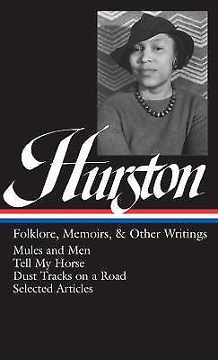 Zora Neale Hurston: Folklore, Memoirs, and Other Writings (LOA #75) : Mules and