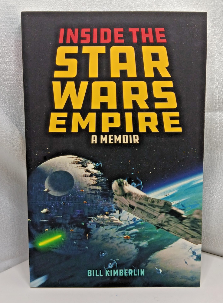 NEW Inside The Star Wars Empire A Memoir Bill Kimberlin Performing Arts Film