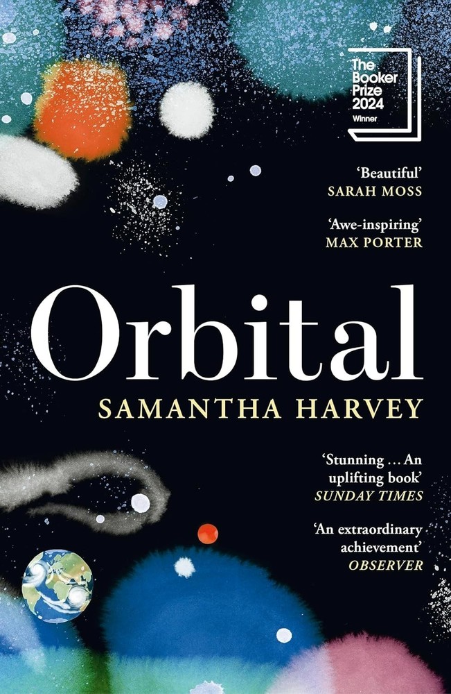 Orbital: Winner of the Booker Prize 2024 Paperback