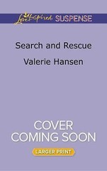 Search and Rescue (Rookie K-9 Unit, 6) by Valerie Hansen