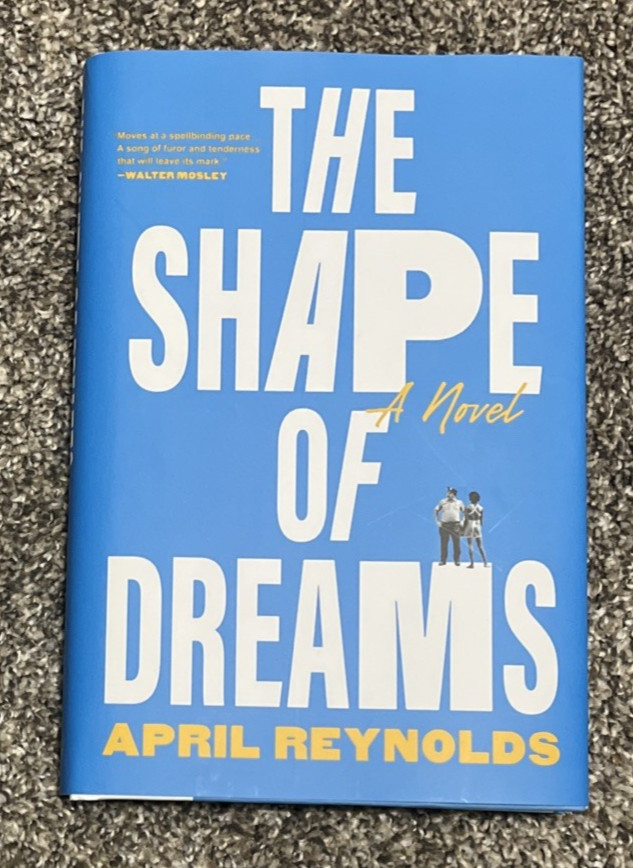 The Shape of Dreams: – April Reynolds – HC