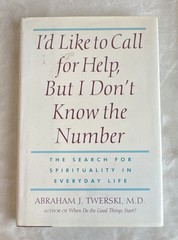 Abraham J. Twerski I’d Like to Call for Help 1991 Hardcover Pharos DJ