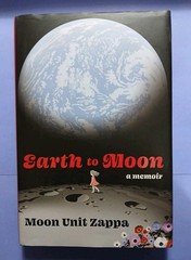 Moon Unit Zappa SIGNED | Earth to Moon | 2024 | Frank Zappa |