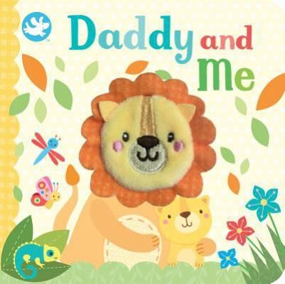 Daddy and Me by Parragon Inc.