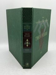 The Secret History of Twin Peaks – Mark Frost 2016 Flatiron Books 1st Printing