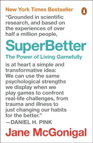 Superbetter: The Power of Living Ga…, McGonigal, Jane