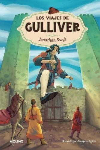 Jonathan Swift Los viajes de Gulliver / Gulliver’s Travels (Hardback)
