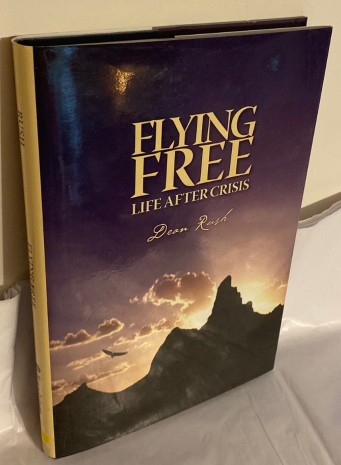 Flying Free Life After Crisis Dean Rush HBDJ 2011 SIGNED