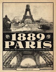 1889 Paris World’s Fair: The Exposition Universelle Volumes 1 & 2 Bundle Deal