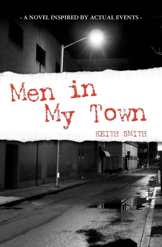 Men in My Town (Volume 0)