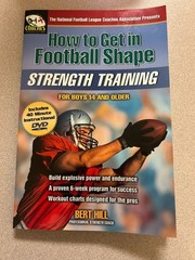 How to Get in Football Shape by Bert Hill and Cool Springs Press Editors (2003,